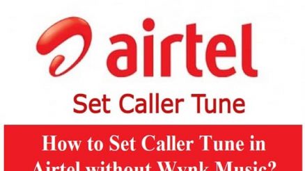 How to Set Caller Tune in Airtel without Wynk Music?