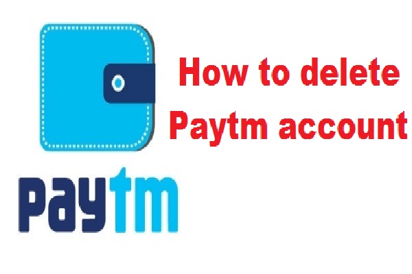 How to Delete Paytm Account