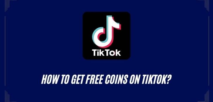 how to get free coins on tiktok