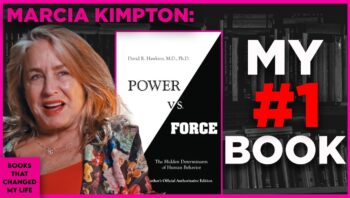 How Marcia Kimpton Used Power vs. Force to Find Inner Peace