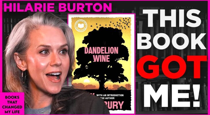 Hilarie Burton Reflects on Nostalgia Through Dandelion Wine
