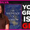 Emily Silva: Wild Edge of Sorrow Proves Grief Can Transform