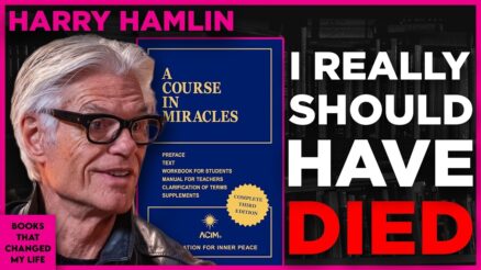 What Harry Hamlin Found Inside A Course in Miracles Book