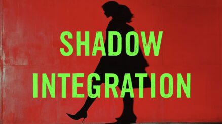 Integrating Your Shadow: Practical Steps for Leaders